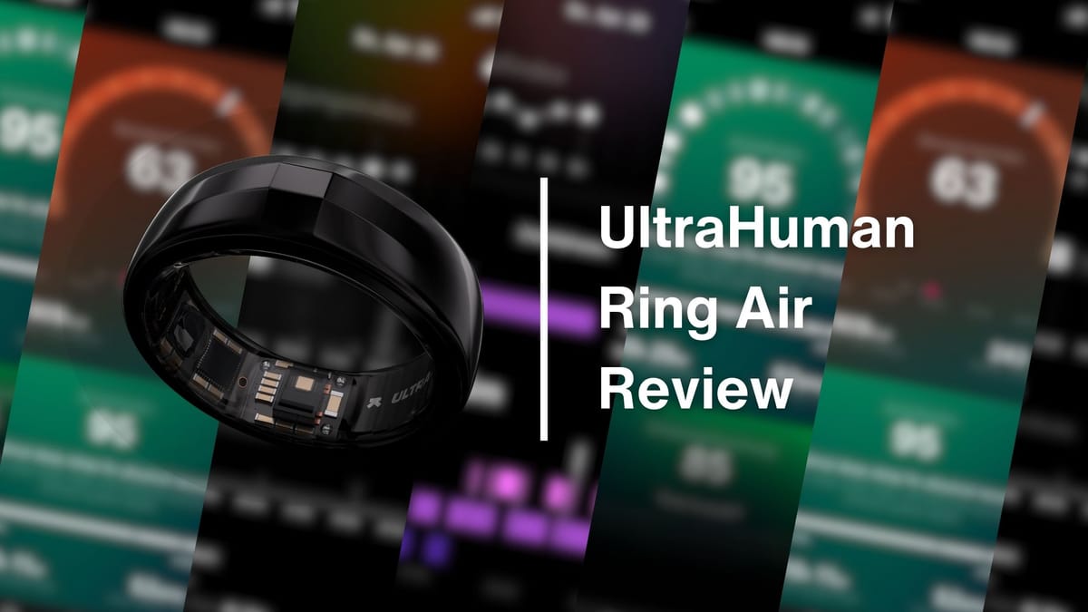 UltraHuman Ring Air Review