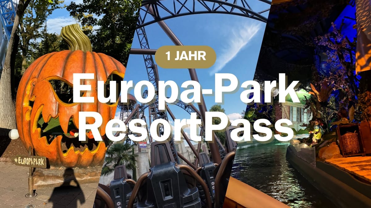 Europa-Park ResortPass: Mein Fazit nach einem Jahr (+ Tipps)