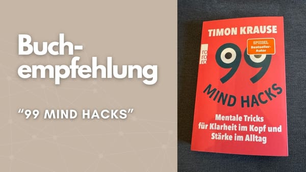 Buch-Empfehlung: 99 Mind Hacks